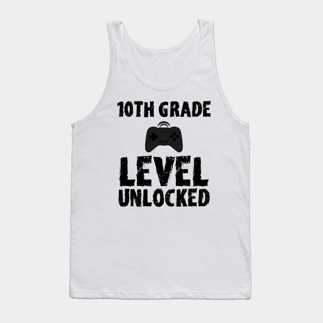 10th Grade Level Unlocked Tank Top by mareescatharsis